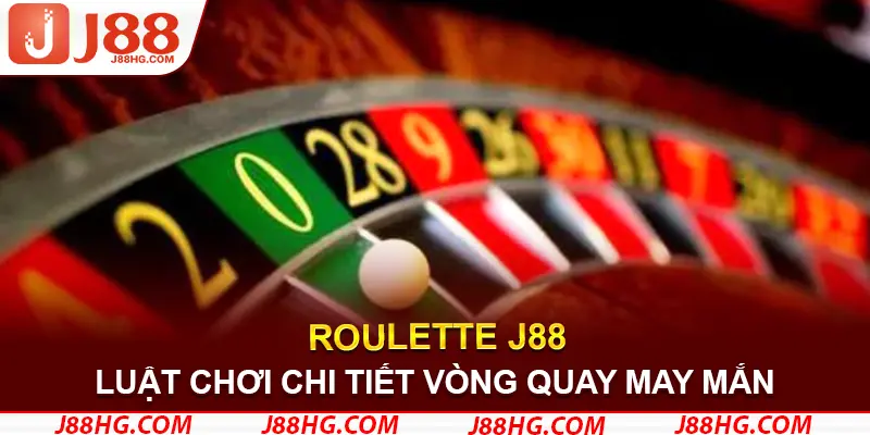 Vòng quay Roulette J88 may mắn