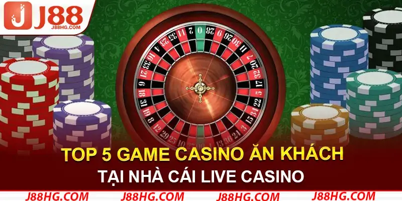 Top 5 trò chơi casino J88 thịnh hành nhất hiện nay